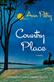 Country Place: A Novel